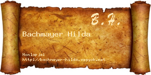 Bachmayer Hilda névjegykártya